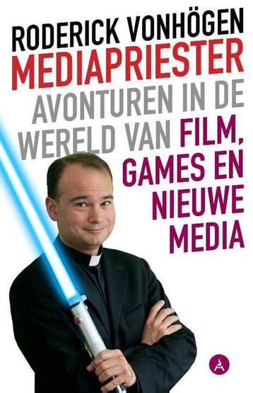 Mediapriester - Roderick Vonhögen 9789491042911, Verzenden, Zo goed als nieuw, Roderick Vonhögen