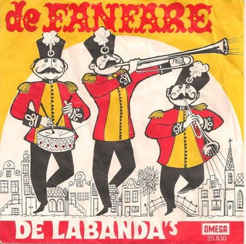 vinyl single 7 inch - De Labandas - De Fanfare / Feest I..., Verzenden, Zo goed als nieuw, 7 inch, Pop
