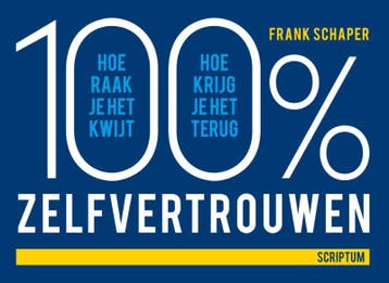 100% zelfvertrouwen - Frank Schaper 9789055940288, Verzenden, Gelezen, Frank Schaper
