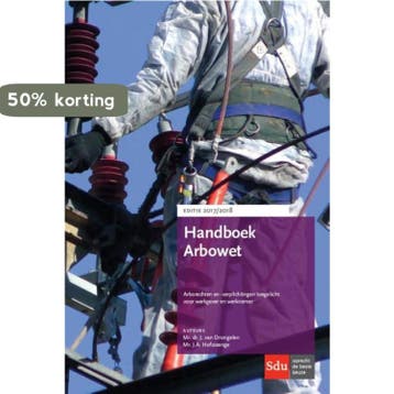 Handboek Arbowet 2017-2018 - J. van Drongelen 9789012399715, Verzenden, Zo goed als nieuw, J. van Drongelen