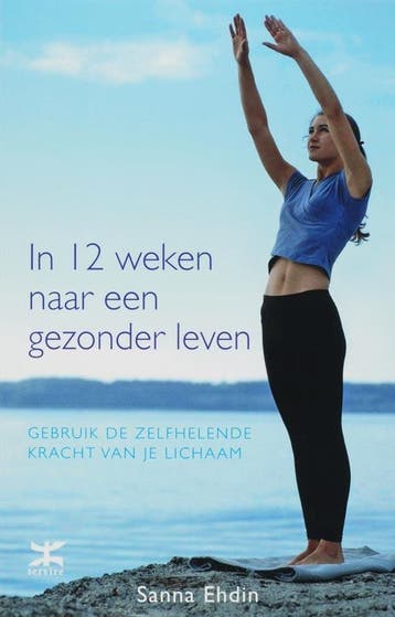 In 12 weken naar een gezonder leven - S. Ehdin 9789021583556, Boeken, Verzenden, Zo goed als nieuw, S. Ehdin