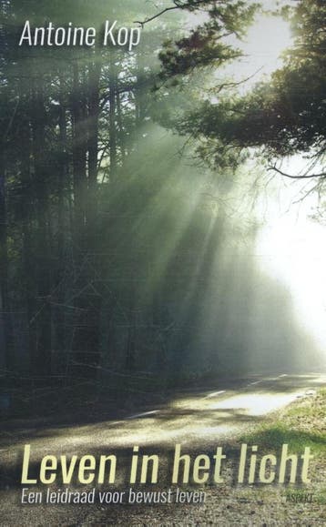 Leven In Het Licht | Antoine Kop | Nieuw, Ophalen of Verzenden, Nieuw, Antoine Kop