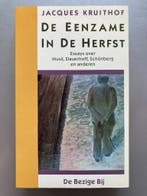 De eenzame in de herfst 9789023431565 Kruithof, Verzenden, Zo goed als nieuw, Kruithof