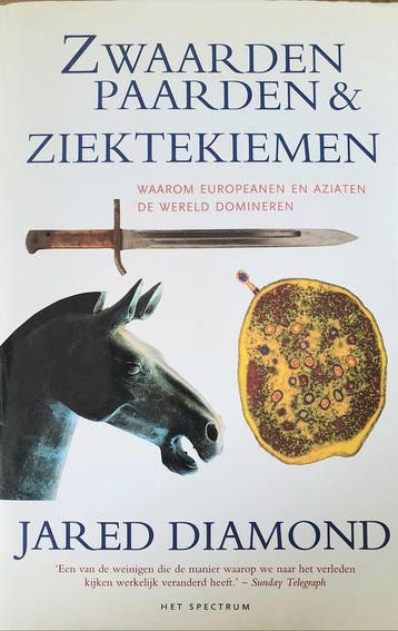 Zwaarden, paarden en ziektekiemen - Jared Diamond, Boeken, Verzenden, Gelezen, Jared Diamond