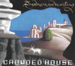 Crowded House - Dreamers Are Waiting, Cd's en Dvd's, Cd's | Pop, Ophalen of Verzenden, Gebruikt