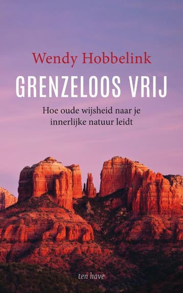 Grenzeloos Vrij | Wendy Hobbelink | Nieuw, Ophalen of Verzenden, Nieuw, Wendy Hobbelink