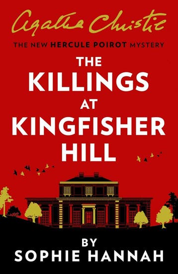 The killings at Kingfisher Hill 9780008264529 Sophie Hannah, Boeken, Verzenden, Zo goed als nieuw, Sophie Hannah