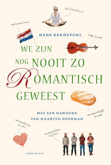 We zijn nog nooit zo romantisch geweest - Hans Kennepohl, Verzenden, Gelezen, Hans Kennepohl
