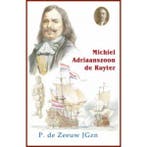 Michiel Adriaanszoon De Ruyter / Historische reeks, Boeken, Verzenden, Gelezen, P. de Zeeuw JGzn