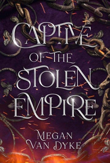 Captive of the Stolen Empire - Megan Van Dyke 9781648983658, Verzenden, Gelezen, Megan Van Dyke