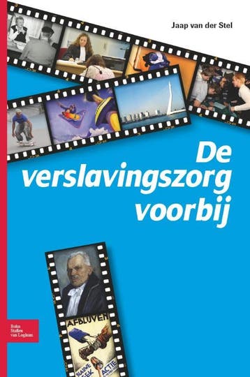 De verslavingszorg voorbij - Jaap van der Stel 9789031382729, Boeken, Verzenden, Zo goed als nieuw, Jaap van der Stel