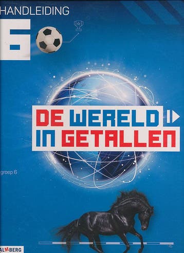 De wereld in Getallen versie 5 Handleiding groep 6 (zie omsc, Boeken, Schoolboeken, Verzenden, Nieuw