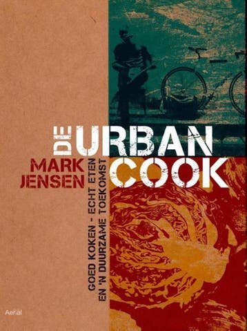 De urban cook - Mark Jensen 9789402600223, Verzenden, Zo goed als nieuw, Mark Jensen