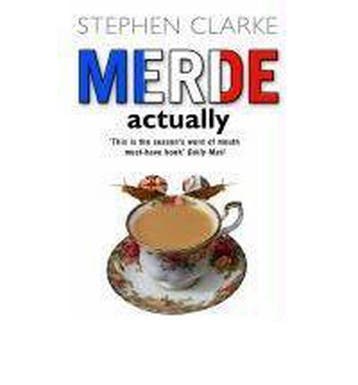 Merde Actually - Stephen Clarke 9780552773416, Verzenden, Gelezen, Stephen Clarke
