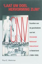 Laat uw doel hervorming zijn / Passage-reeks / 29, Verzenden, Gelezen, P.E. Werkman