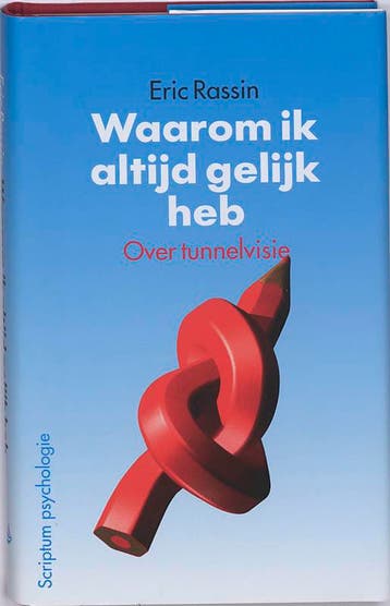 Waarom ik altijd gelijk heb / Scriptum psychologie - E., Boeken, Verzenden, Gelezen, E. Rassin