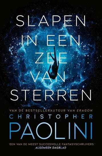 9789022590409 Slapen in een zee van sterren | Tweedehands, Verzenden, Gelezen, Christopher Paolini