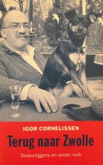 Terug naar Zwolle 9789038813950 I. Cornelissen, Boeken, Verzenden, Gelezen, I. Cornelissen