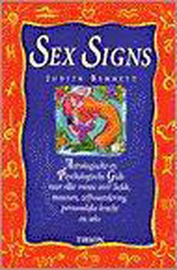 SEX SIGNS - John Bennett 9789051217957, Boeken, Verzenden, Zo goed als nieuw, John Bennett