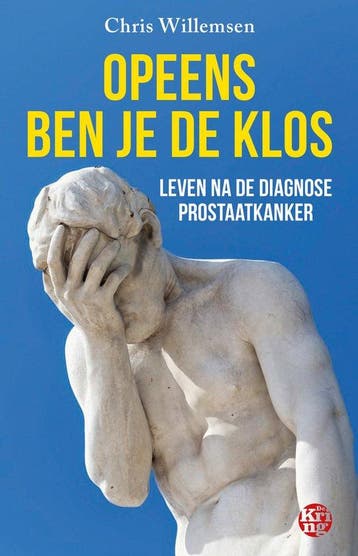 9789462973077 Opeens ben je de klos | Tweedehands, Boeken, Gezondheid, Dieet en Voeding, Verzenden, Zo goed als nieuw, Chris Willemsen