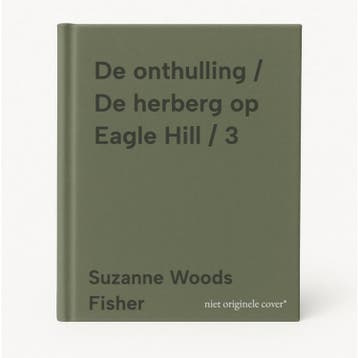 De onthulling / De herberg op Eagle Hill / 3 9789064512407, Verzenden, Zo goed als nieuw, Suzanne Woods Fisher