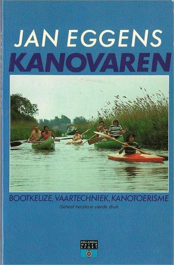 Kanovaren / Hollandia watersport - Eggens 9789060454411, Verzenden, Gelezen, Eggens