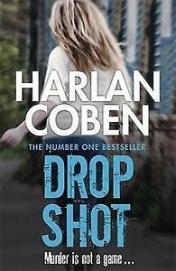 Drop Shot - Harlan Coben 9781409150558, Verzenden, Gelezen, Harlan Coben