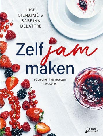 Zelf jam maken - Lise Bienaimé - 9789000398539, Lise Bienaimé, Nieuw, Ophalen of Verzenden, Overige gebieden