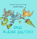 Drie kleine uiltjes 9789045317069 Quentin Blake, Verzenden, Zo goed als nieuw, Quentin Blake