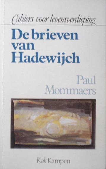 De brieven van Hadewijch - Hadewijch 9789024207695, Boeken, Verzenden, Gelezen, Hadewijch