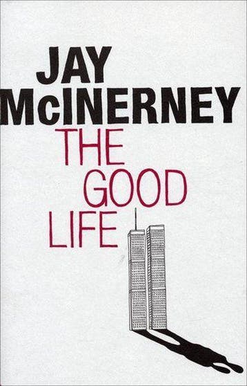 The Good Life - McInerney, Verzenden, Gelezen