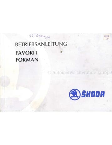 1992 ŠKODA FAVORIT | FORMAN INSTRUCTIEBOEKJE DUITS