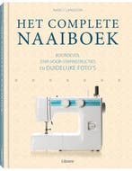 Het complete naaiboek 9789089989178, Verzenden, Zo goed als nieuw
