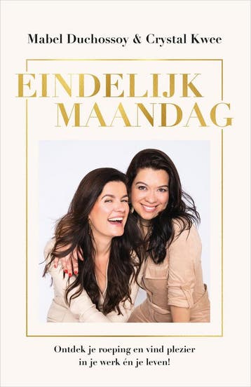 Eindelijk maandag - Mabel Duchossoy 9789402710373, Verzenden, Zo goed als nieuw, Mabel Duchossoy