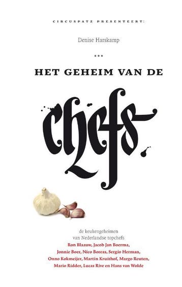 Het geheim van de chefs - Denise Harskamp 9789022959411, Verzenden, Zo goed als nieuw, Denise Harskamp
