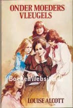 Onder moeders vleugels 9789061341451 Alcott, Boeken, Verzenden, Zo goed als nieuw, Alcott
