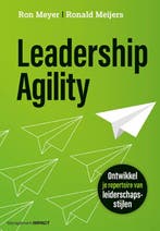 9789462762367 Leadership Agility | Tweedehands, Boeken, Verzenden, Zo goed als nieuw, Ron Meyer