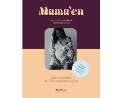 Mamaen - Hét boek voor de vrouw die moeder wordt 9789000385, Verzenden, Zo goed als nieuw