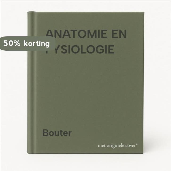 ANATOMIE EN FYSIOLOGIE 9789031306220 Bouter, Boeken, Wetenschap, Gelezen, Verzenden