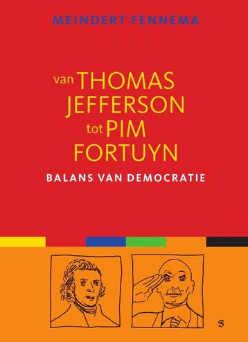 Van Thomas Jefferson tot Pim Fortuyn - Meindert Fennema, Verzenden, Gelezen, Meindert Fennema