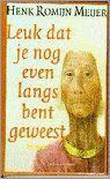 Leuk dat je nog even langs... - Romijn, Verzenden, Gelezen