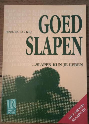 Goed slapen - Ed Klip 9789076141077, Verzenden, Zo goed als nieuw, Ed Klip