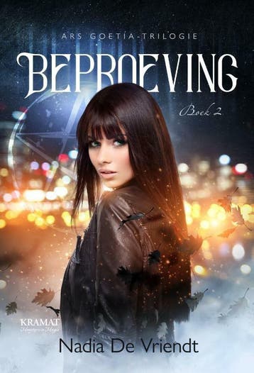 Beproeving / Ars Goetia / 2 - Nadia De Vriendt 9789462421080, Verzenden, Zo goed als nieuw, Nadia De Vriendt