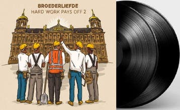 Broederliefde - Hard Work Pays Off 2 - 2LP, Ophalen of Verzenden, Nieuw in verpakking