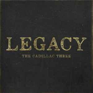 cd - The Cadillac Three - Legacy, Verzenden, Zo goed als nieuw