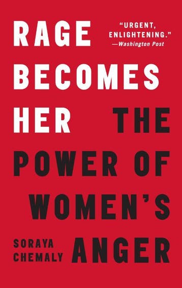 Rage Becomes Her | Soraya Chemaly | Nieuw, Ophalen of Verzenden, Nieuw, Soraya Chemaly