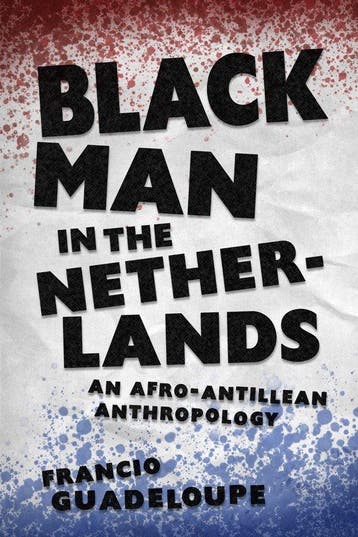 9781496837011 Black Man in the Netherlands, Boeken, Verzenden, Nieuw, Francio Guadeloupe
