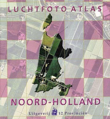 Luchtfoto Atlas Provincie Noord-Holland 9789077350102, Verzenden, Zo goed als nieuw, M. Kuiper