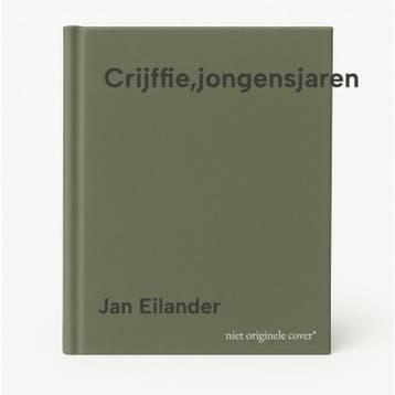 Crijffie,jongensjaren - Jan Eilander 9789047612605, Verzenden, Gelezen, Jan Eilander