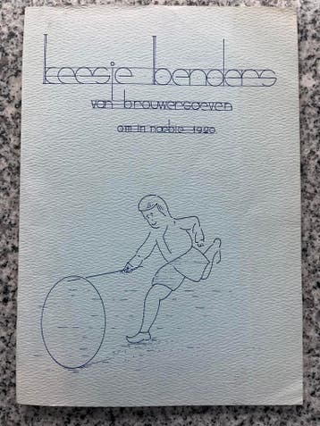 Keesje Benders van Brouwershaven om in noebie 1920, Boeken, Verzenden, Bnekluuver, 20e eeuw of later, Gelezen